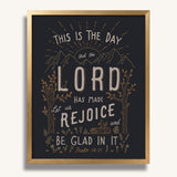 Psalm 118:24 This is the day the Lord has made framed Scripture art print hand-drawn by Scripture Type #color_charcoal