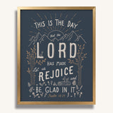 Psalm 118:24 This is the day the Lord has made framed Scripture art print hand-drawn by Scripture Type #color_navy