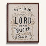 Psalm 118:24 This is the day the Lord has made framed Scripture art print hand-drawn by Scripture Type #color_stone