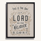 Psalm 118:24 This is the day the Lord has made framed Scripture art print hand-drawn by Scripture Type #color_stone