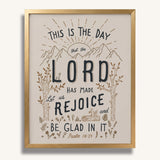 Psalm 118:24 This is the day the Lord has made framed Scripture art print hand-drawn by Scripture Type #color_stone