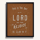 Psalm 118:24 This is the day the Lord has made framed Scripture art print hand-drawn by Scripture Type #color_terracotta