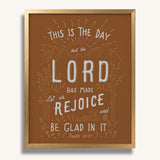Psalm 118:24 This is the day the Lord has made framed Scripture art print hand-drawn by Scripture Type #color_terracotta