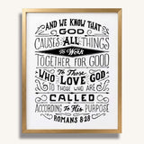 Romans 8:28 All Things For Good framed Christian wall art hand-drawn by Scripture Type #color_black & white