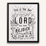 Psalm 118:24 This Is The Day hand-drawn framed Scripture wall art by Scripture Type #color_black & white