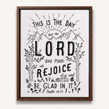 Psalm 118:24 This Is The Day hand-drawn framed Scripture wall art by Scripture Type #color_black & white