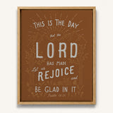 Psalm 118:24 This Is The Day hand-drawn framed Scripture wall art by Scripture Type #color_terracotta