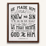 2 Corinthians 5:1 Knew No Sin Framed Canvas Scripture Artwork by Scripture Type #color_black & white