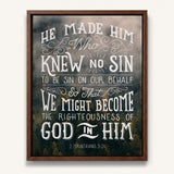 2 Corinthians 5:1 Knew No Sin Framed Canvas Scripture Artwork by Scripture Type #color_photo