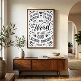 Isaiah 40:8 Stands Forever hand-drawn by Scripture Type framed canvas #color_black & white