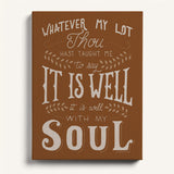 It Is Well With My Soul framed canvas art of well known hymn hand-drawn wall art by Scripture Type #color_terracotta