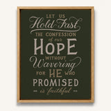 Hold Fast Hebrews 10:23 Framed canvas wall art hand-drawn Scripture typography by Scripture Type #color_forest