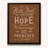 Hold Fast Hebrews 10:23 Framed canvas wall art hand-drawn Scripture typography by Scripture Type #color_terracotta
