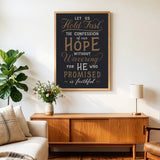 Hold Fast Hebrews 10:23 Framed Scripture Wall Art hand-drawn by Scripture Type #color_charcoal