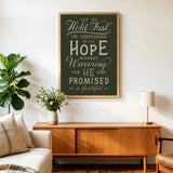 Hold Fast Hebrews 10:23 Framed Scripture Wall Art hand-drawn by Scripture Type #color_forest