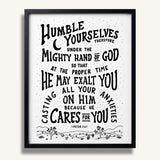 Humble yourselves casting all your anxieties on Him 1 Peter 5:6-7 framed Scripture wall art hand-drawn by Scripture Type #color_black & white