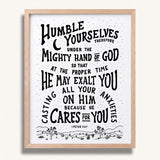 Humble yourselves casting all your anxieties on Him 1 Peter 5:6-7 framed Scripture wall art hand-drawn by Scripture Type #color_black & white