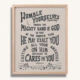 Humble yourselves casting all your anxieties on Him 1 Peter 5:6-7 framed Scripture wall art hand-drawn by Scripture Type #color_stone