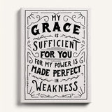 My Grace is Sufficient 2 Corinthians 12:9 framed canvas wall art hand-drawn by Scripture Type #color_black & white