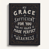 My Grace is Sufficient 2 Corinthians 12:9 framed canvas wall art hand-drawn by Scripture Type #color_charcoal