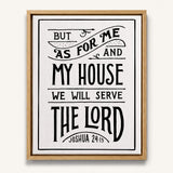 As For Me and My House Joshua 24:15 Framed Canvas Hand-Drawn Wall Art by Scripture Type #color_black & white