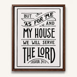As For Me and My House Joshua 24:15 Framed Canvas Hand-Drawn Wall Art by Scripture Type #color_black & white