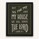 As For Me and My House Joshua 24:15 Framed Canvas Hand-Drawn Wall Art by Scripture Type #color_forest