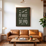 As For Me and My House Joshua 24:15 Framed Canvas Hand-Drawn Wall Art by Scripture Type #color_forest