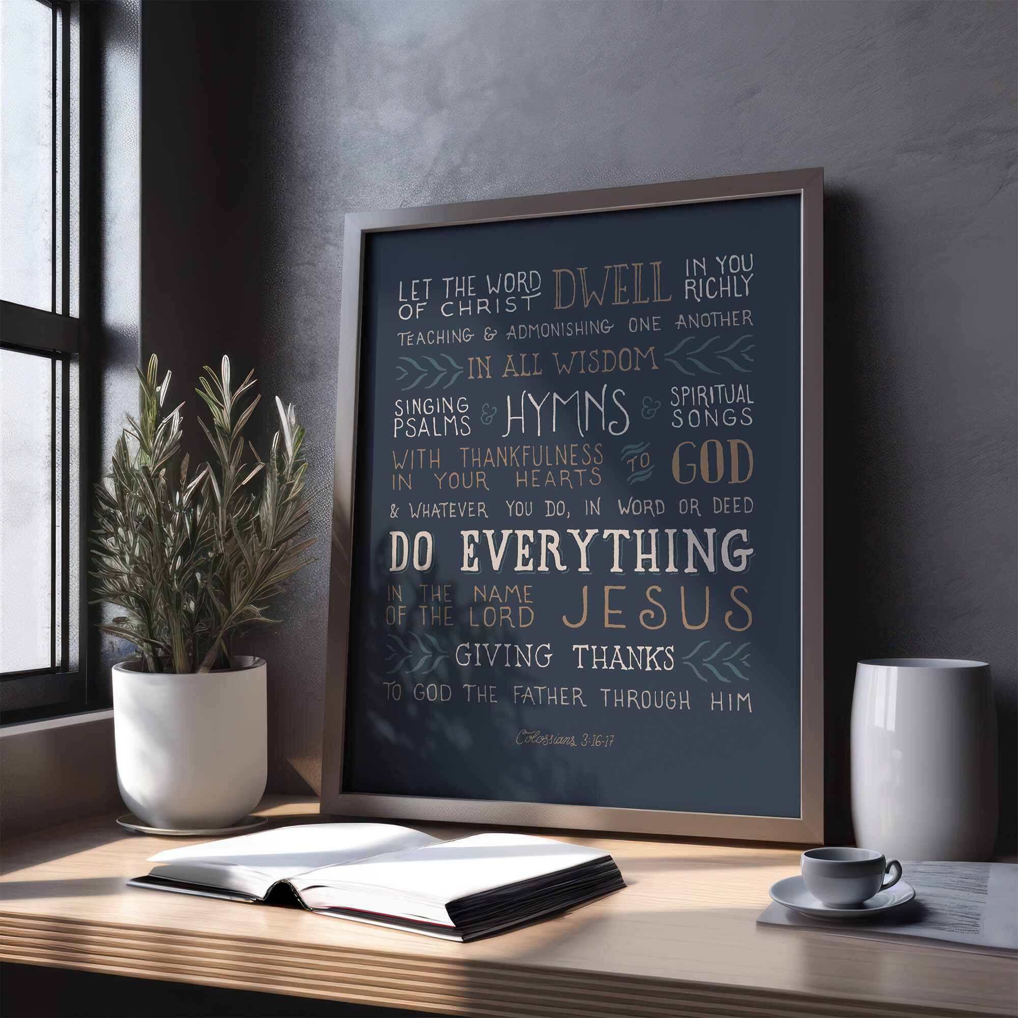 Dwell In You Richly Colossians 3:16-17 Scripture Type art print #color_navy