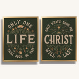 Only One Life, 'Twill Soon Be Past C.T. Studd hand-drawn framed art print by Scripture Type #color_forest