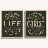 Only One Life, 'Twill Soon Be Past C.T. Studd hand-drawn framed art print by Scripture Type #color_forest