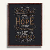 Hold Fast Hebrews 10:23 Framed Scripture Wall Art hand-drawn by Scripture Type #color_charcoal