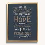 Hold Fast Hebrews 10:23 Framed Scripture Wall Art hand-drawn by Scripture Type #color_navy