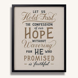 Hold Fast Hebrews 10:23 Framed Scripture Wall Art hand-drawn by Scripture Type #color_stone