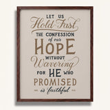 Hold Fast Hebrews 10:23 Framed Scripture Wall Art hand-drawn by Scripture Type #color_stone