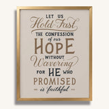 Hold Fast Hebrews 10:23 Framed Scripture Wall Art hand-drawn by Scripture Type #color_stone