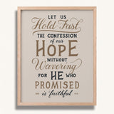 Hold Fast Hebrews 10:23 Framed Scripture Wall Art hand-drawn by Scripture Type #color_stone