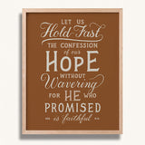 Hold Fast Hebrews 10:23 Framed Scripture Wall Art hand-drawn by Scripture Type #color_terracotta