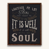 It Is Well With My Soul framed canvas art of well known hymn hand-drawn wall art by Scripture Type #color_charcoal