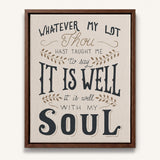 It Is Well With My Soul framed canvas art of well known hymn hand-drawn wall art by Scripture Type #color_stone