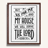 As for me and my house Joshua 24:15 framed Scripture wall art hand-drawn by Scripture Type #color_black & white