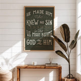 2 Corinthians 5:21  Knew No Sin framed art print by Scripture Type  #color_forest
