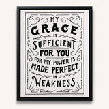 My Grace is Sufficient 2 Corinthians 12:9 framed canvas wall art hand-drawn by Scripture Type #color_black & white