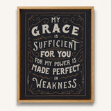 My Grace is Sufficient 2 Corinthians 12:9 framed canvas wall art hand-drawn by Scripture Type #color_charcoal