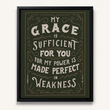 My Grace is Sufficient 2 Corinthians 12:9 framed canvas wall art hand-drawn by Scripture Type #color_forest