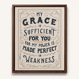 My Grace is Sufficient 2 Corinthians 12:9 framed canvas wall art hand-drawn by Scripture Type #color_stone