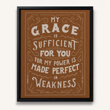 My Grace is Sufficient 2 Corinthians 12:9 framed canvas wall art hand-drawn by Scripture Type #color_terracotta