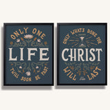 Only One Life, 'Twill Soon Be Past C.T. Studd hand-drawn framed art print by Scripture Type #color_navy