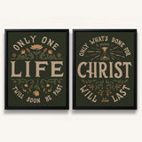 Only One Life, 'Twill Soon Be Past C.T. Studd hand-drawn framed canvas by Scripture Type #color_forest
