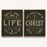 Only One Life, 'Twill Soon Be Past C.T. Studd hand-drawn framed canvas by Scripture Type #color_forest